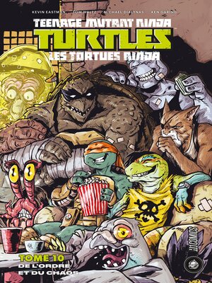 cover image of Les Tortues Ninja--TMNT, Tome 10